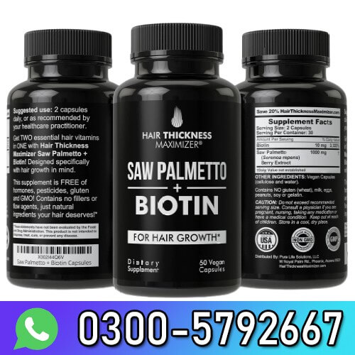 Hair Thickness Maximizer Saw Plmetto Biotin In Pakistan